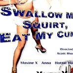 First pic of Swallow My Squirt, Eat My Cum! | Maxine X Productions | SugarInstant
